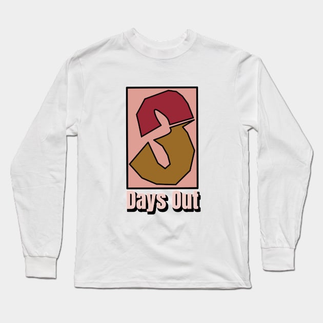 3 DAYS OUT LOGO tshirt Long Sleeve T-Shirt by 3DaysOutCloth